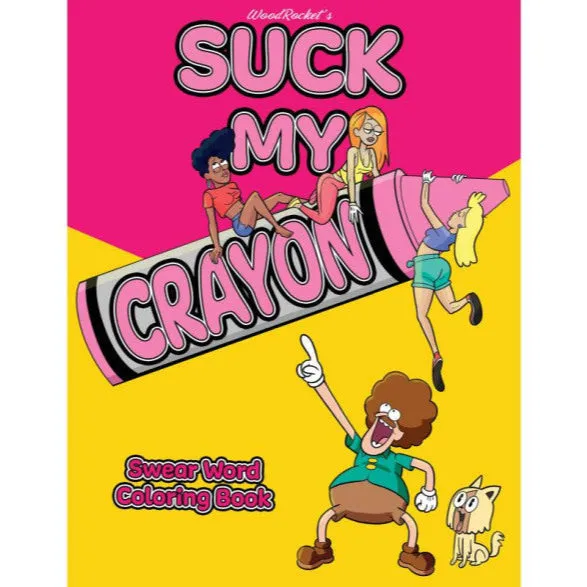 Suck My Crayon Colouring Book Swear Word Themed Wood Rocket Vibrators